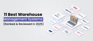 11 Best Warehouse Management Systems (Ranked & Reviewed in 2025) 📦