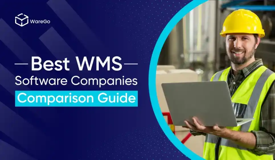 Best WMS Software Companies in 2026: Comparison Guide