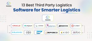 13 Best Third Party Logistics Software for Smarter Logistics