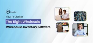 How to Choose Wholesale Inventory Management Software?
