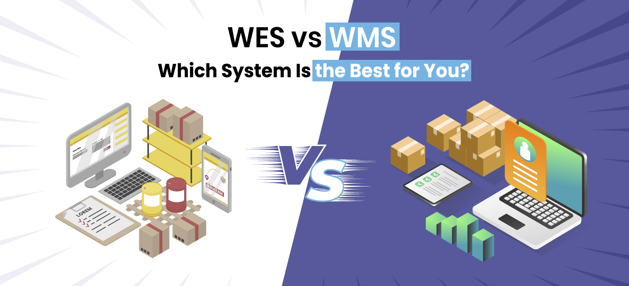 WES vs WMS: Which System is the Best for You?