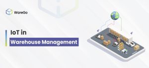 IoT in Warehouse Management