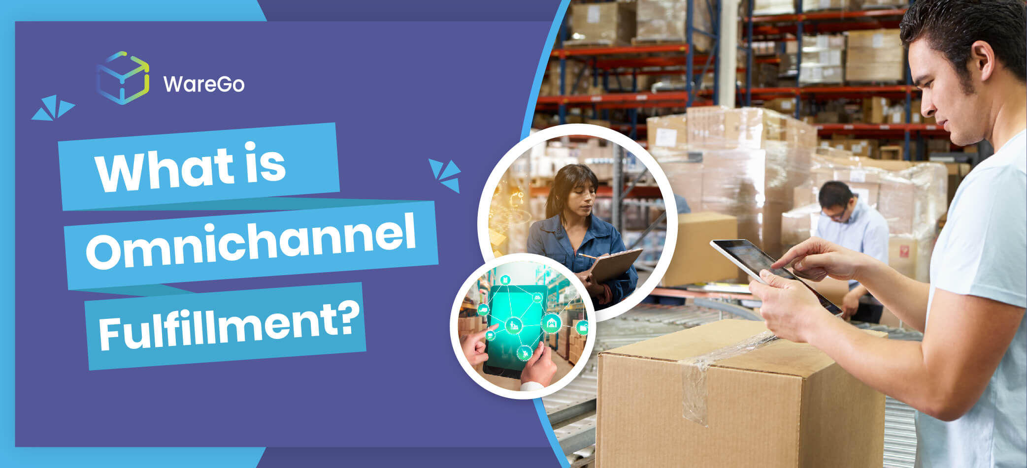 What is Omnichannel Fulfillment? [Full Breakdown]