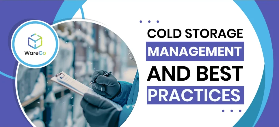Cold Storage Management and Best Practices banner