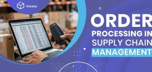 Order Processing in Supply Chain Management