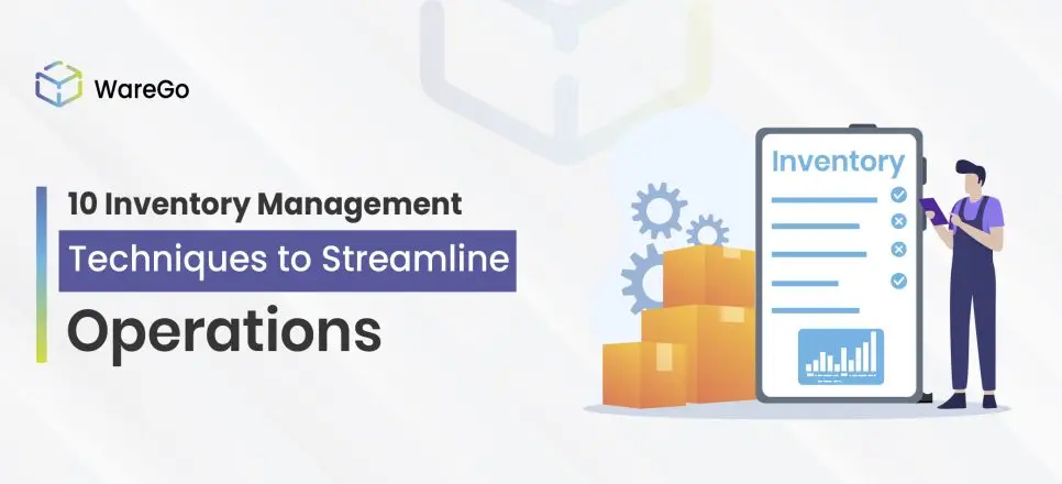 10 Inventory Management Techniques
