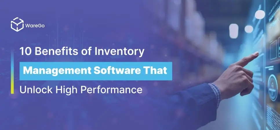 benefits of inventory management software