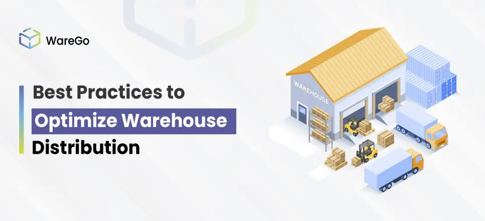 Strategies to Improve Warehouse Distribution
